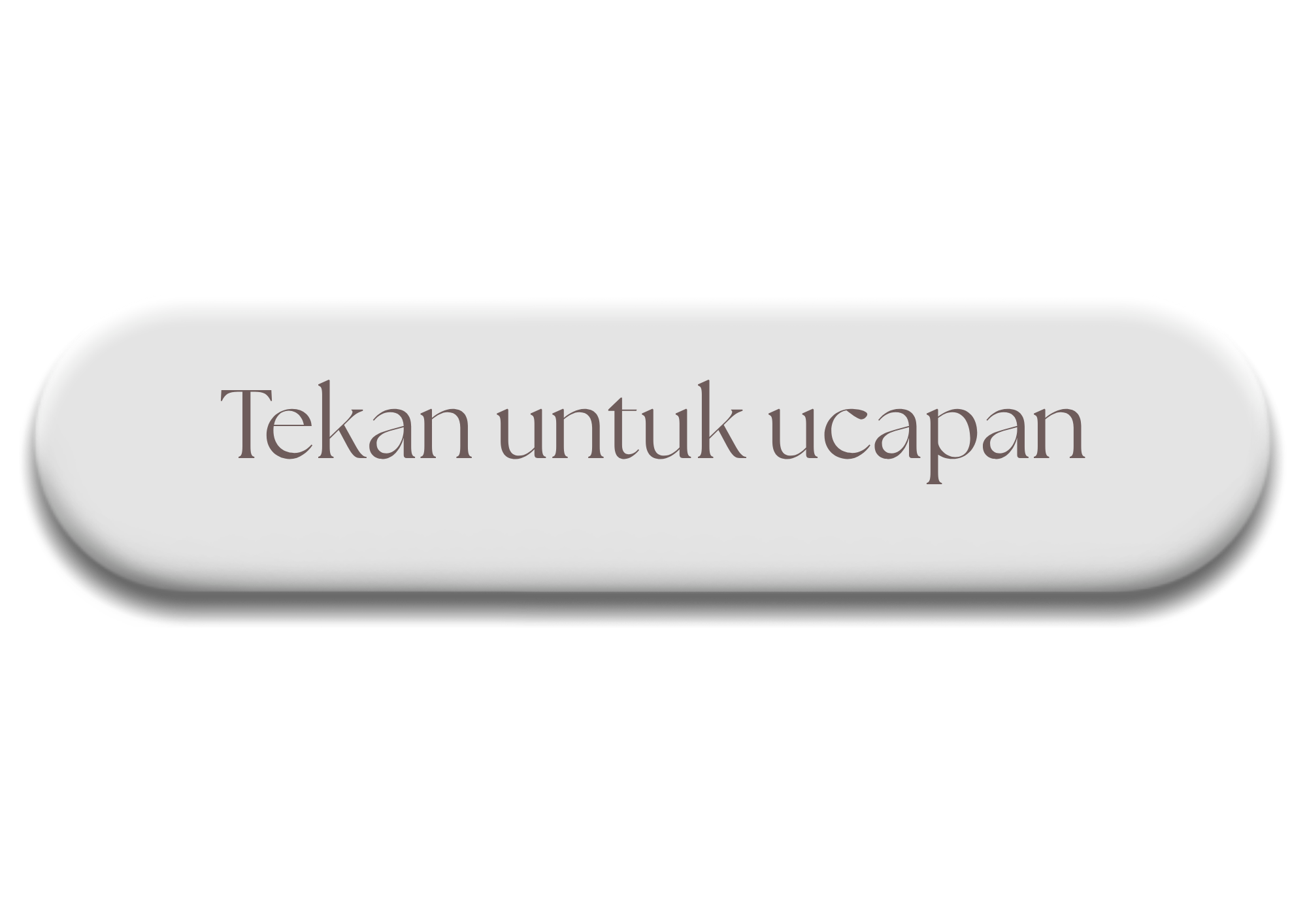 Tekan untuk ucapan